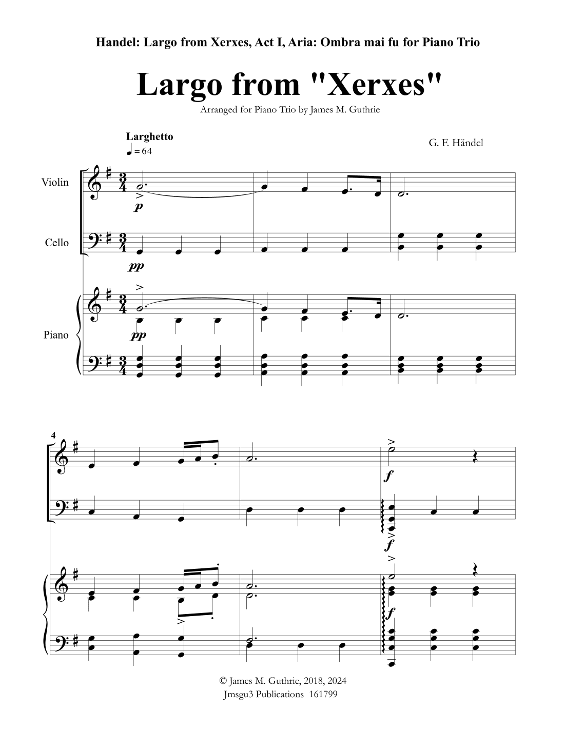 Handel: Largo from Xerxes for Piano Trio (arr. James M. Guthrie)