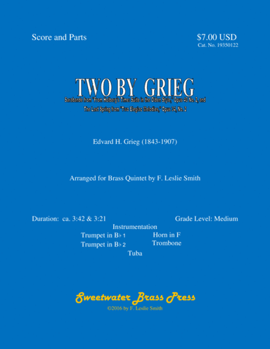 Two By Grieg:  "Sarabande" and "The Last Summer" ("Mama" Theme) (arr. F. Leslie Smith)