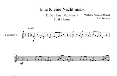 Eine Kleine Nachtmusik (A Little Night Music) K. 525 Mvmt. I for Clarinet Solo (arr. B. C. Dockery)