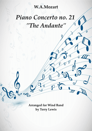 Piano Concerto no.21 The Andante - Concert band (arr. Terry Lewis)