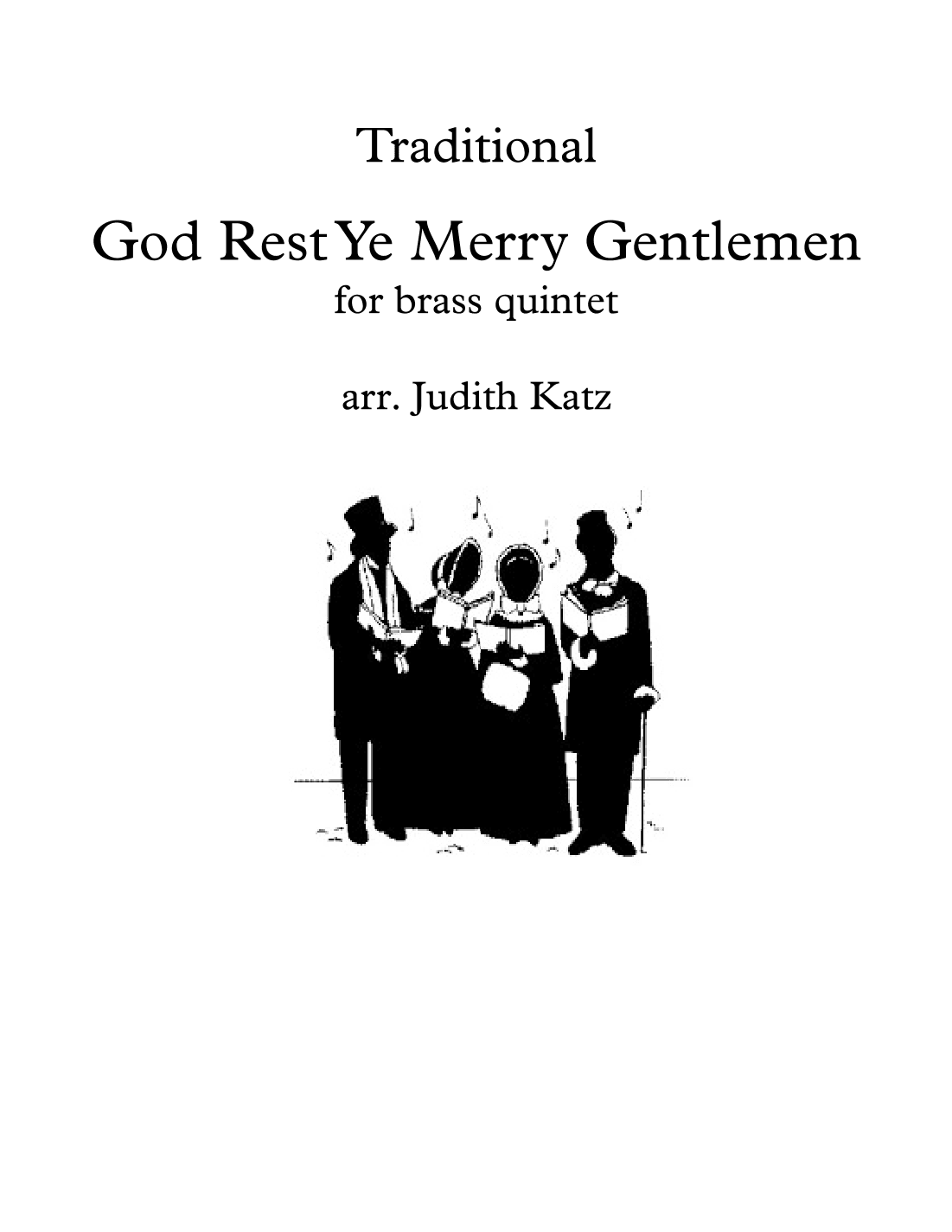 God Rest Ye Merry Gentlemen - for brass quintet (arr. Judith Katz)