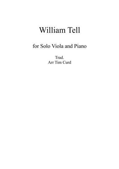 William Tell. For Solo Viola and Piano. (arr. Tim Curd)