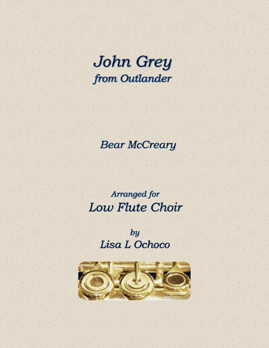 John Grey (arr. Lisa L Ochoco)