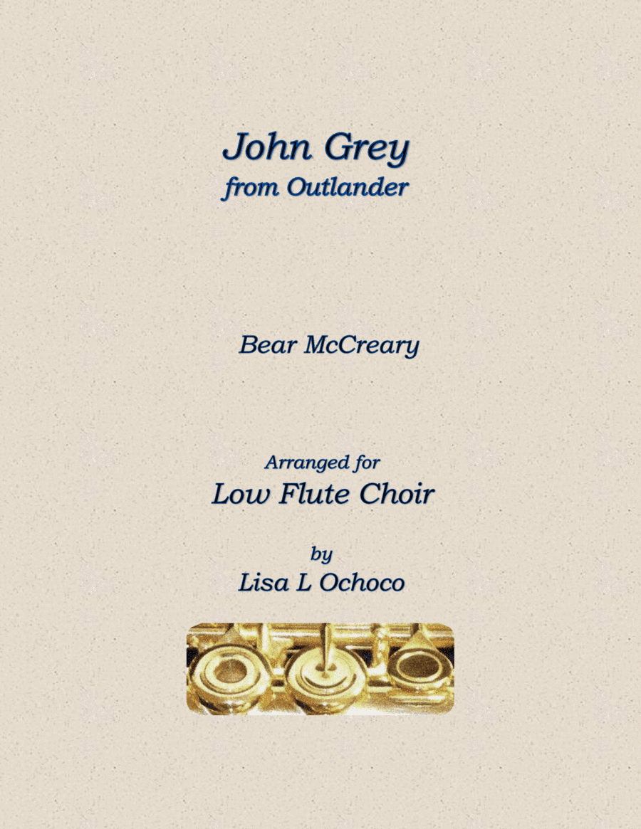 John Grey (arr. Lisa L Ochoco)