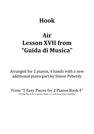 Air Lesson XVII from Guida di Musica (James Hook) for 2 pianos (2nd piano part by Simon Peberdy) (arr. Simon Peberdy)
