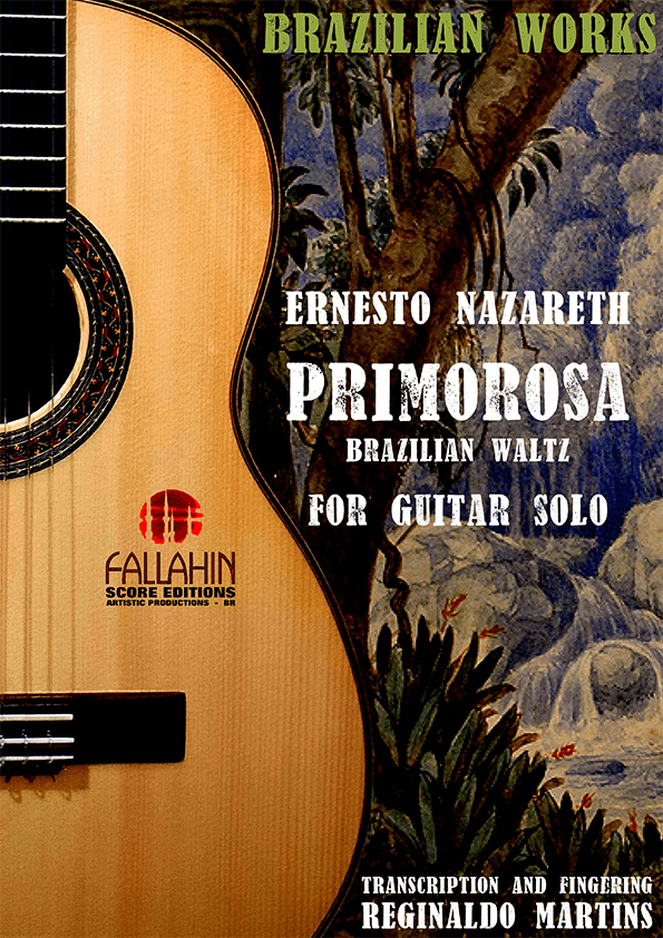 PRIMOROSA - ERNESTO NAZARETH - FOR GUITAR SOLO (arr. REGINALDO MARTINS)