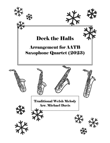 Deck the Halls: AATB Saxophone Quartet (arr. Michael Davis)
