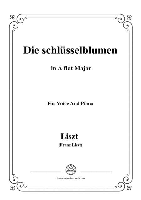 Liszt-Die schlüsselblumen in A flat Major,for Voice and Piano (arr. MSM)