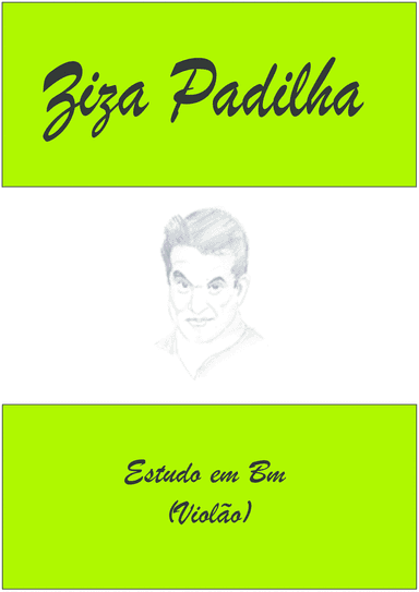 Estudo em Bm(Violão) - Ziza Padilha