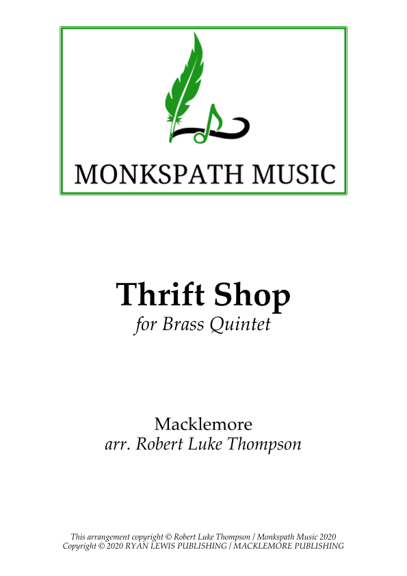 Thrift Shop (arr. Robert Luke Thompson)