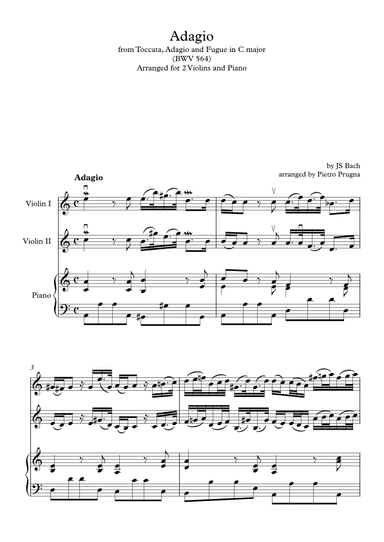 Adagio (from Toccata, Adagio and Fugue in C major) (BWV 564) by JS Bach- arr for 2 Violins and Piano (arr. Pietro Prugna)