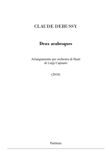 Debussy, Deux Arabesques - (Flute choir) (arr. Luigi Capuano)