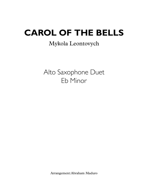 Carol of The Bells Alto Saxophone Duet (arr. Abraham Maduro)