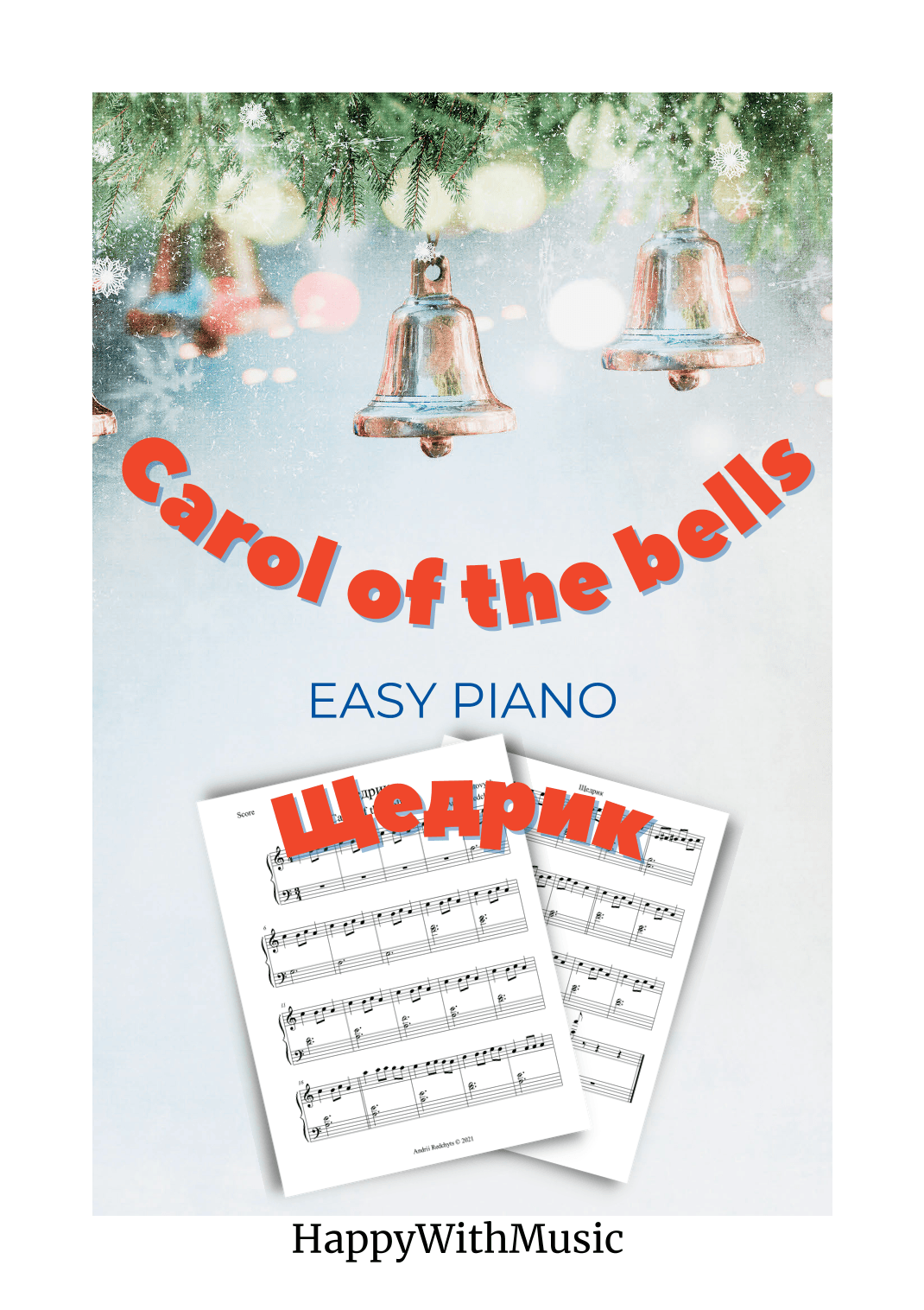 Shchedryk - Carol of the bells - EASY PIANO (arr. Andrii Redchyts)