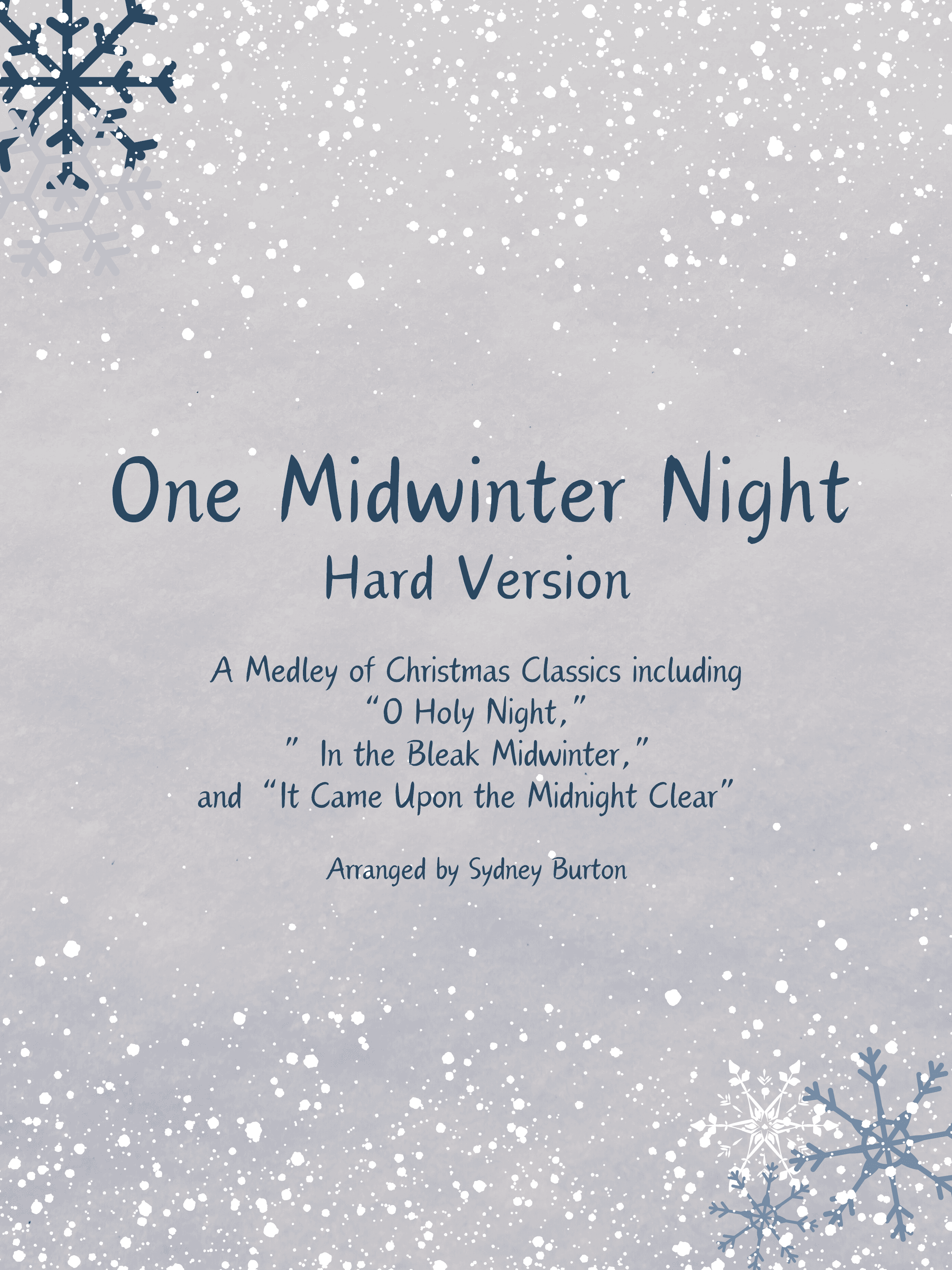 One Midwinter Night (Hard Version) (arr. Sydney Burton)