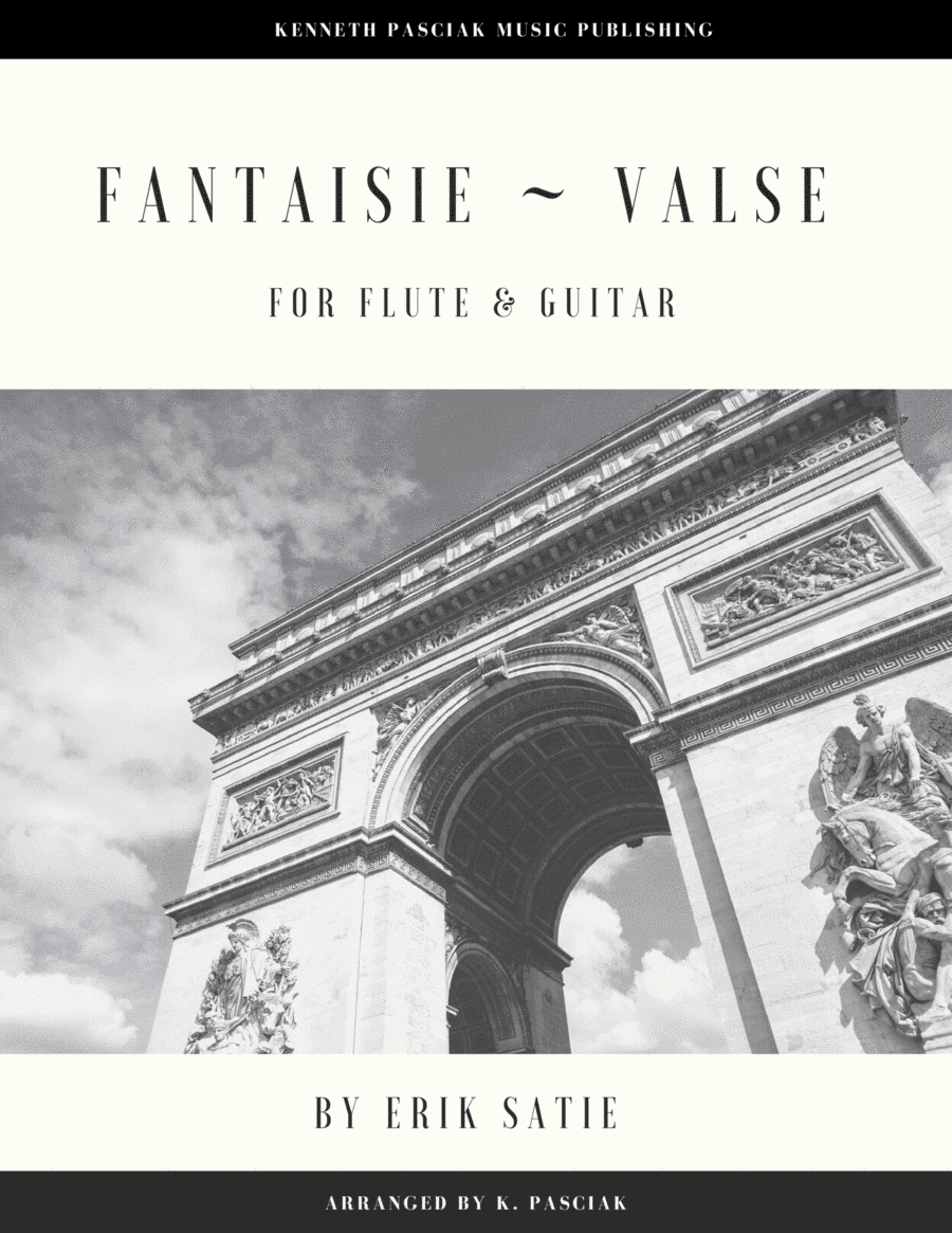 Fantaisie Valse (for Flute or Violin and Guitar) (arr. Kenneth Pasciak)