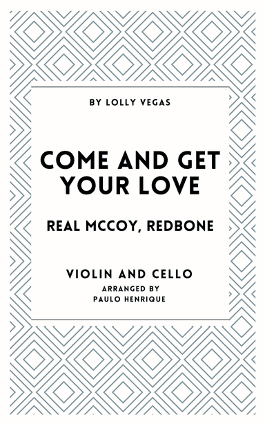 Come And Get Your Love (arr. Paulo Henrique)