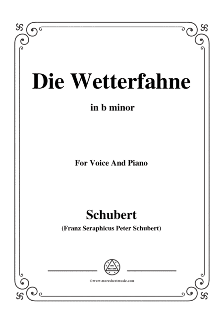 Schubert-Die Wetterfahne,in b minor,Op.89,No.2,for Voice and Piano (arr. MSM)