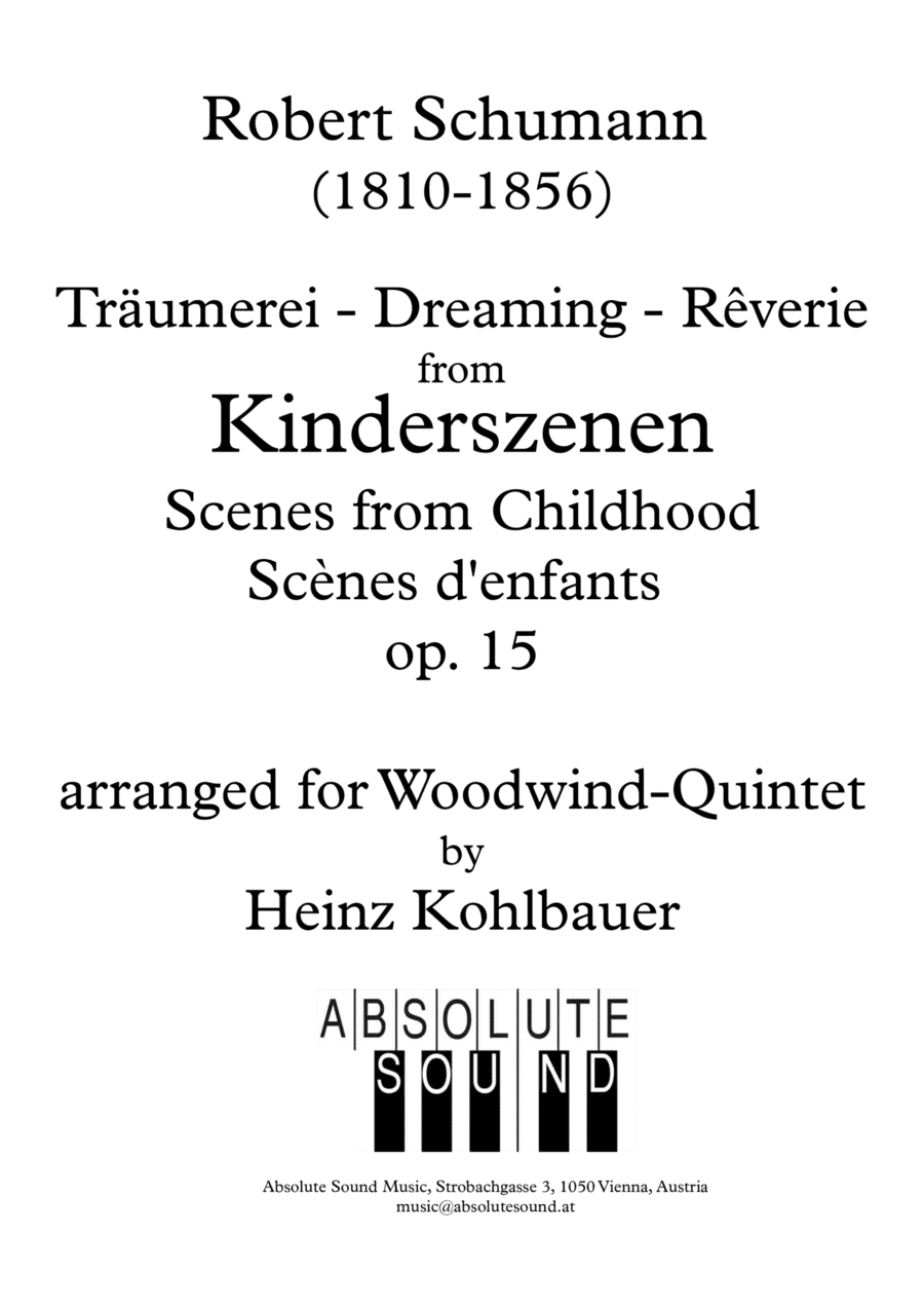Träumerei - Dreaming - Rêverie from "Scenes from Childhood", Op. 15 (arr. Heinz Kohlbauer)