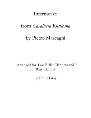 Intermezzo from "Cavalleria Rusticana" (arr. Emily Gray)
