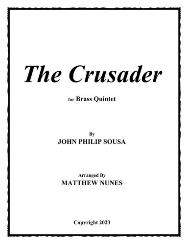 The Crusader (arr. Matthew Nunes)