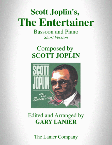 Scott Joplin's, THE ENTERTAINER (Bassoon and Piano with Bassoon Part) (arr. Gary Lanier)