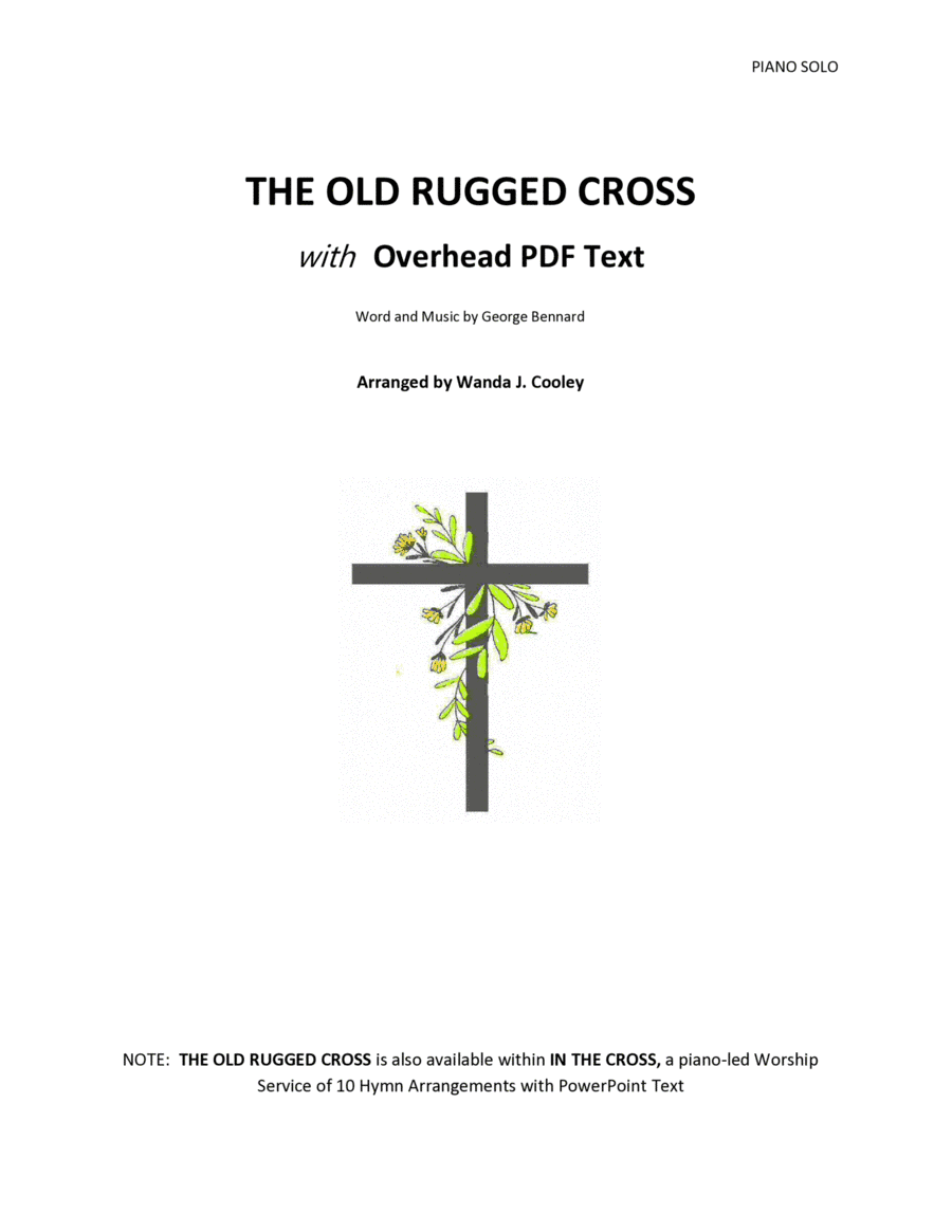THE OLD RUGGED CROSS with Overhead PDF Text (arr. Wanda Cooley)