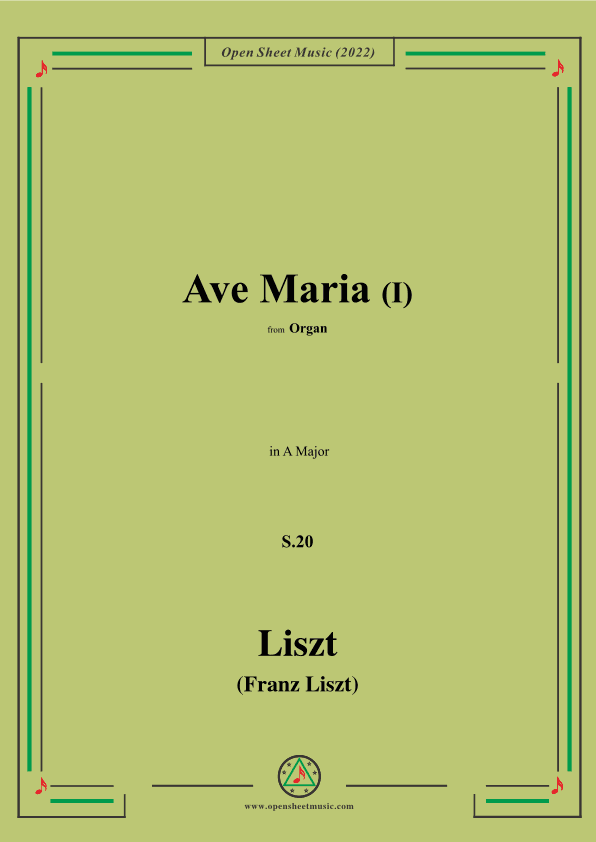 Liszt-Ave Maria I,S.20,in A Major (arr. OSM Press)