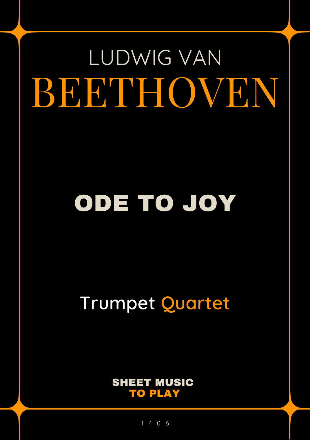 Ode To Joy - Easy Trumpet Quartet (Full Score and Parts) (arr. César Madeira)