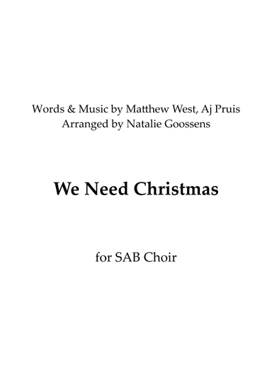 We Need Christmas (arr. Natalie Goossens)