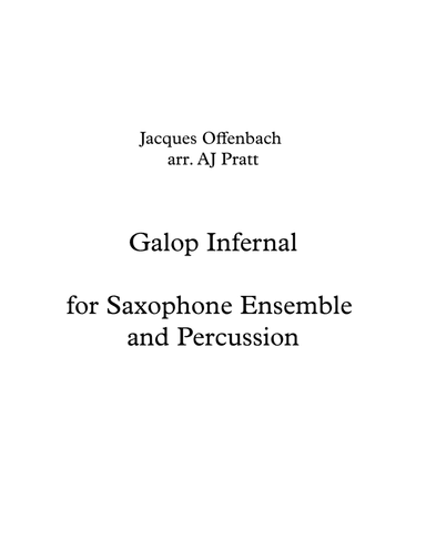 Galop Infernal from Orphee aux enfers (Orpheus Enters the Underworld) (arr. AJ Pratt)