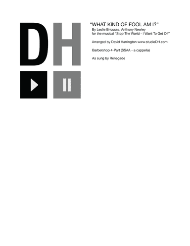 What Kind Of Fool Am I? (arr. David Harrington (studioDH))