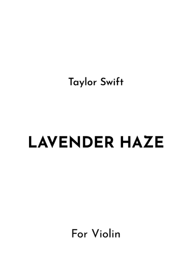 Lavender Haze (arr. Jireh J.)