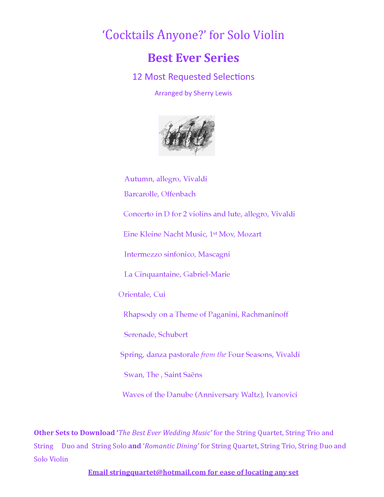 SOLO VIOLIN MUSIC COLLECTION SET 12 SELECTIONS  FOR  COCKTAIL TIME AND RECEPTIONS (arr. Sherry Lewis)