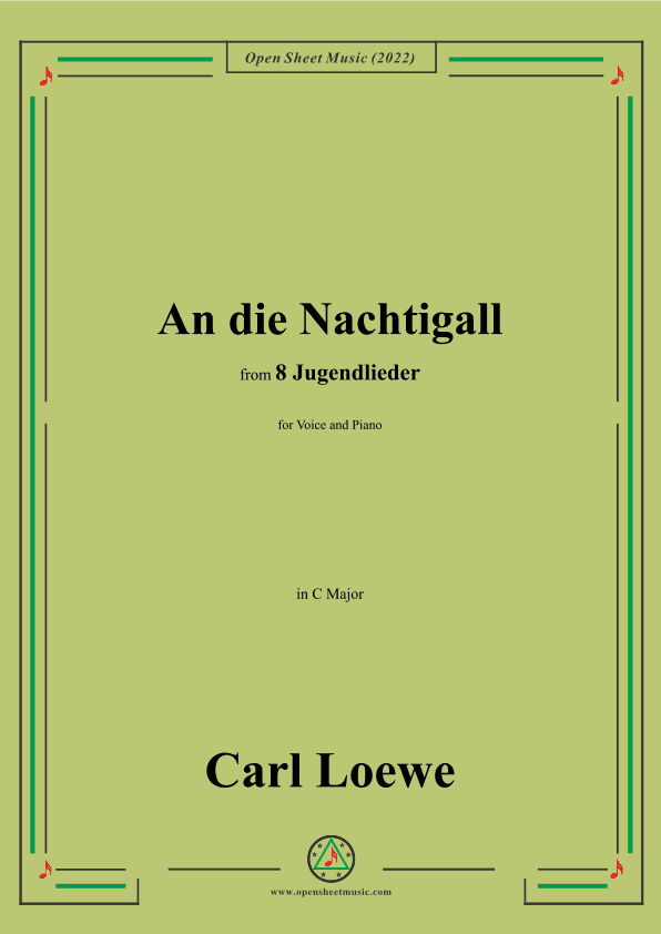 Loewe-An die Nachtigall,in D flat Major,for Voice and Piano (arr. OSM Press)