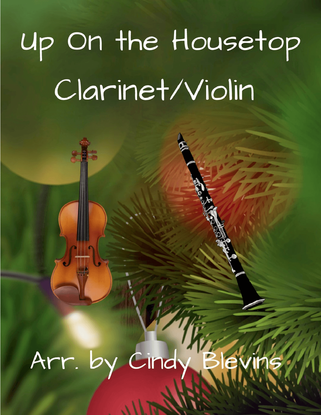 Up On the Housetop, for Clarinet and Violin (arr. Cindy Blevins)