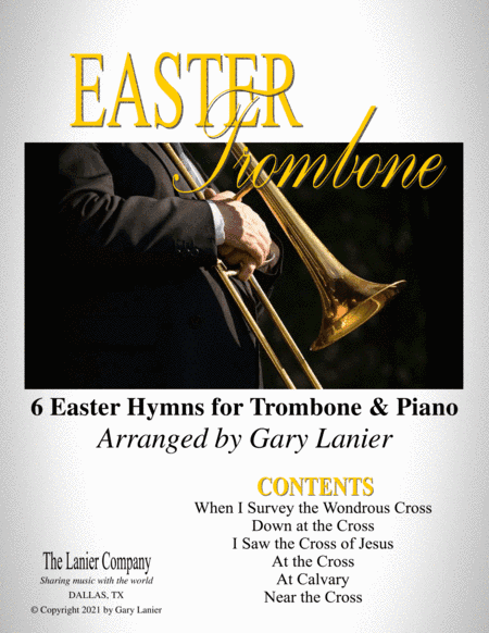 EASTER Trombone (6 Easter hymns for Trombone & Piano with Score/Parts) (arr. Gary Lanier)