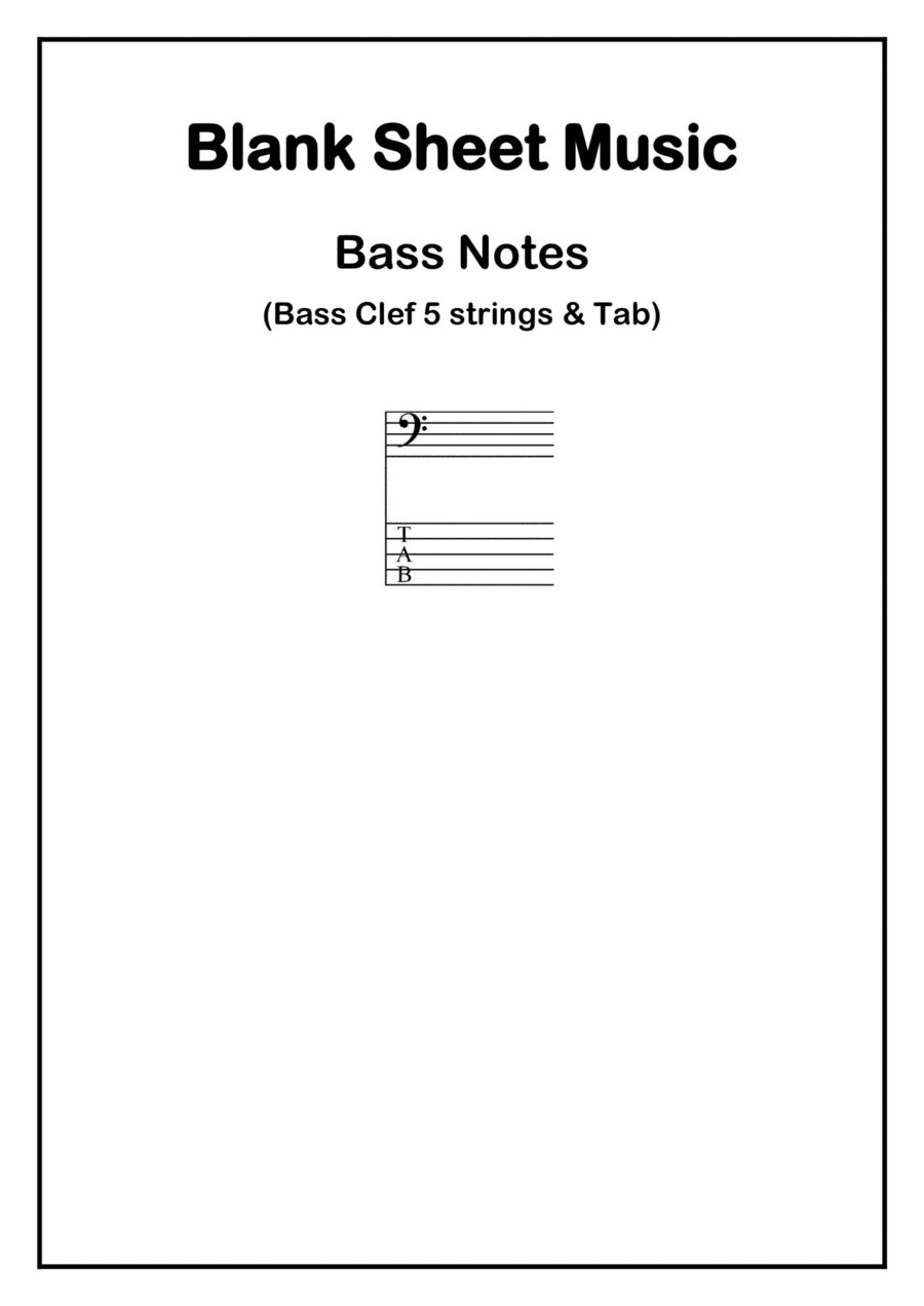 Blank Sheet Music Bass Notes (Bass Clef 5 strings & Tab)