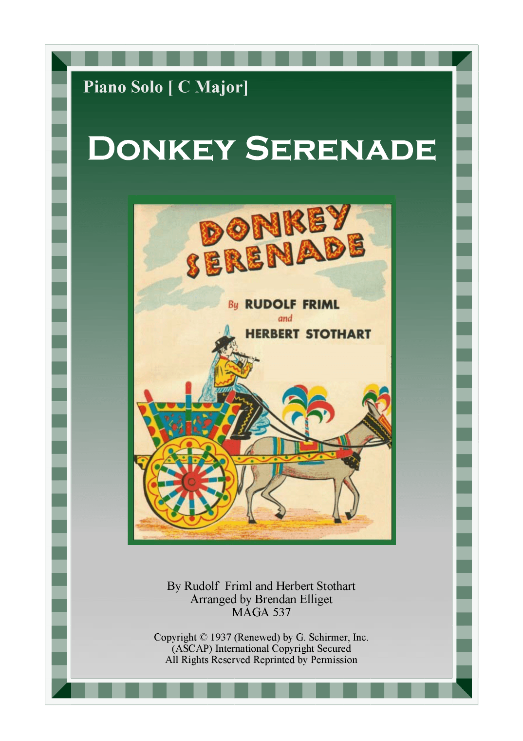 Donkey Serenade (arr. Brendan James Elliget MAGA 537)