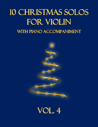 10 Christmas Solos for Violin with Piano Accompaniment (Vol. 4) (arr. B. C. Dockery)