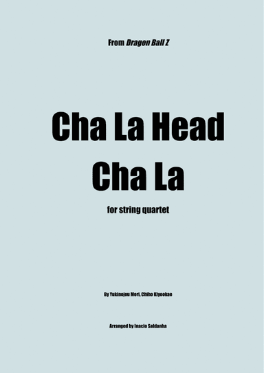 Cha La Head Cha La (arr. Inacio Saldanha)