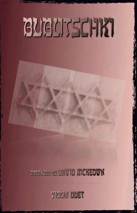 Bublitschki, Russian Klezmer song for Violin Duet (arr. David McKeown)