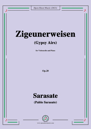 Sarasate-Zigeunerweisen(Gypsy Airs),Op.20,for Cello and Piano (arr. Open Cloud)