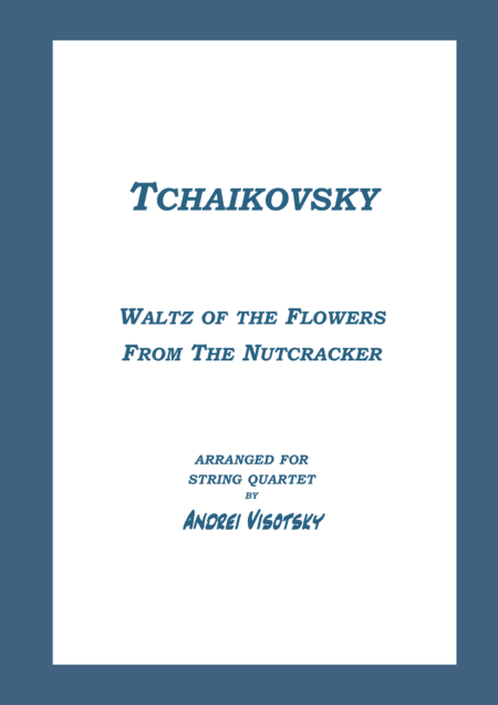 Waltz of the Flowers (arr. A. Visotsky)