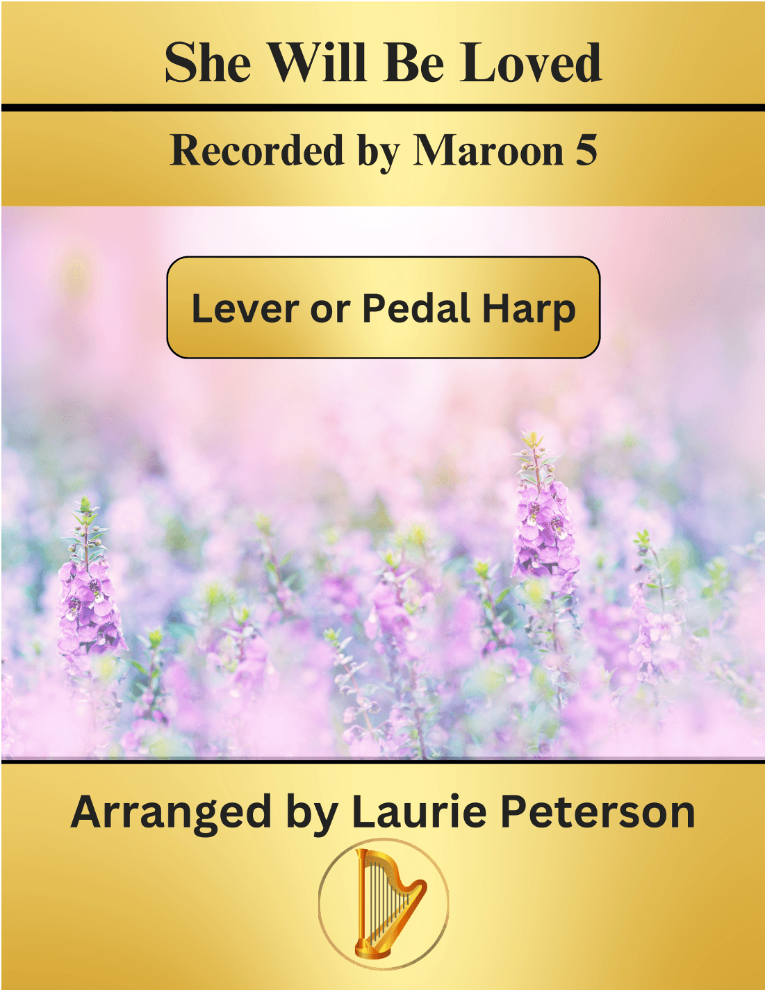 She Will Be Loved (arr. Laurie Peterson)