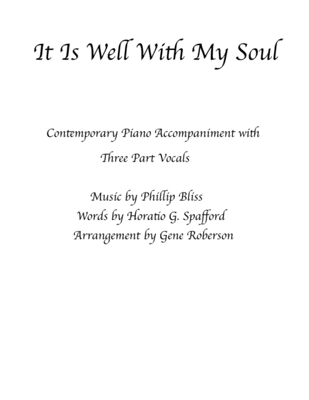 It is Well With My Soul  3 Part Vocal - Piano (arr. Gene Roberson)