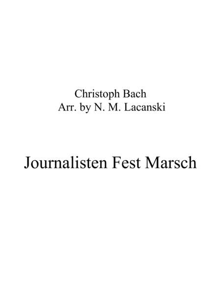 Journalisten Fest Marsch (arr. Nick Lacanski)