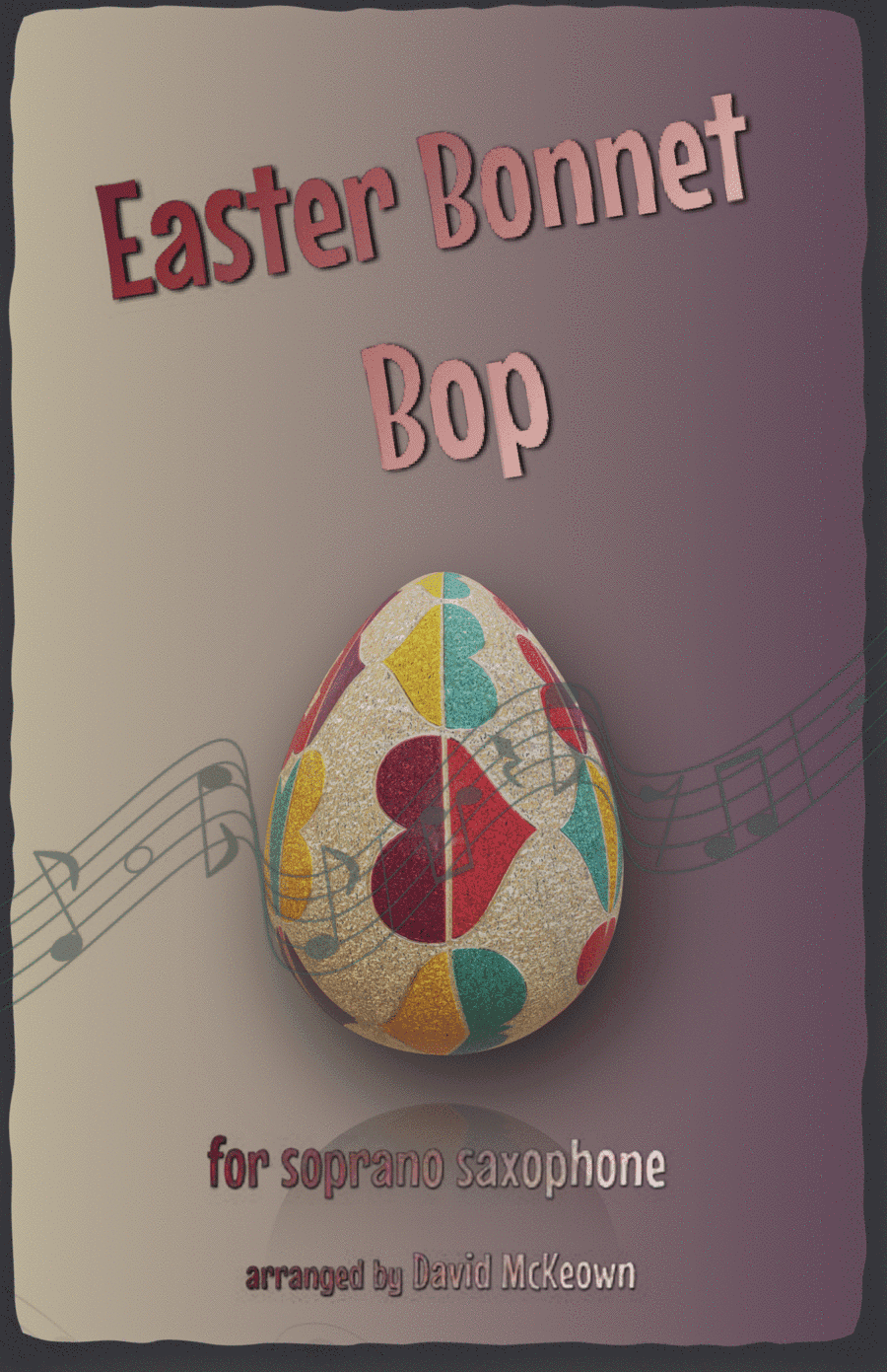 The Easter Bonnet Bop for Soprano Saxophone Duet