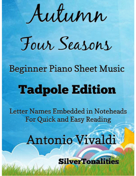 Autumn the Four Seasons Beginner Piano Sheet Music 2nd Edition (arr. SilverTonalities)