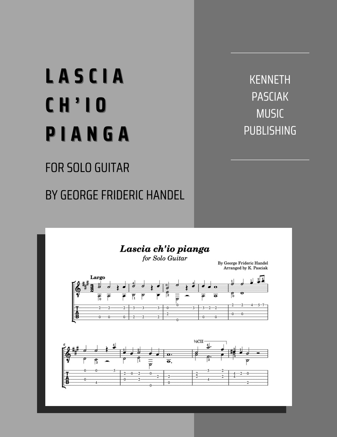 Lascia ch'io pianga (for Solo Guitar) (arr. Kenneth Pasciak)